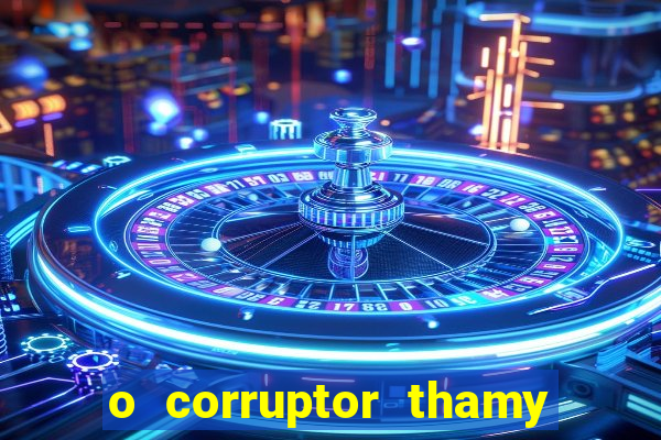 o corruptor thamy bastida pdf gratis